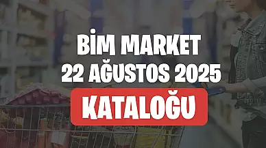 Bim 22 Ağustos 2025 Kataloğu Aktüel Ürünleri