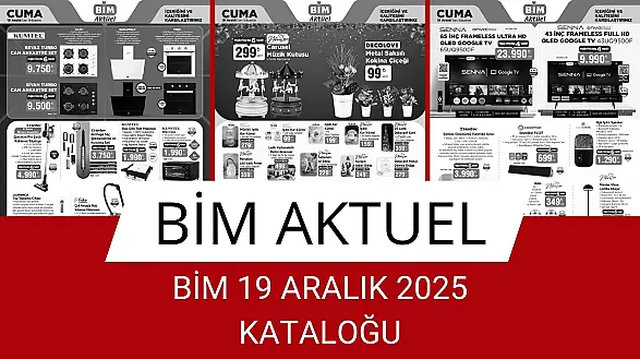 BİM 19 ARALIK 2025 KATALOĞU YAYINLANDI!